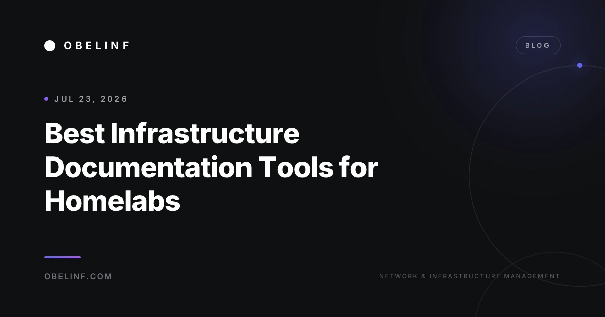 Best Infrastructure Documentation Tools for Homelabs