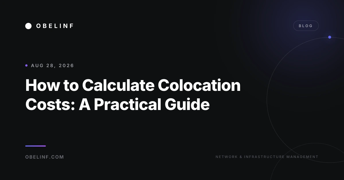 How to Calculate Colocation Costs: A Practical Guide