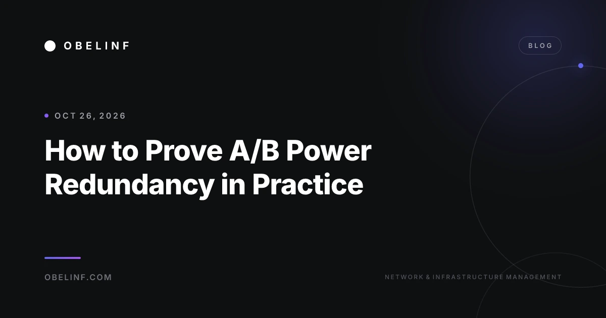 How to Prove A/B Power Redundancy in Practice