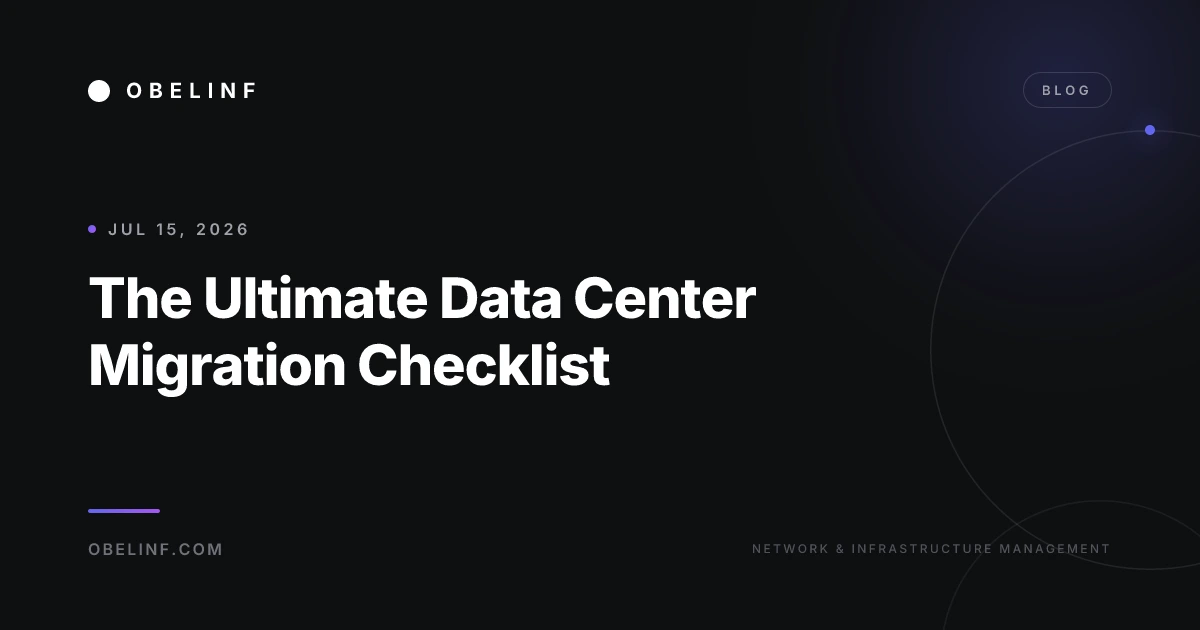 The Ultimate Data Center Migration Checklist
